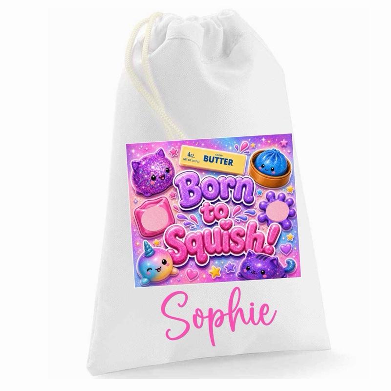 Personalised Born to Squish sack