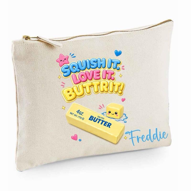 Personalised Squish it Love it Buttrit! Pouch