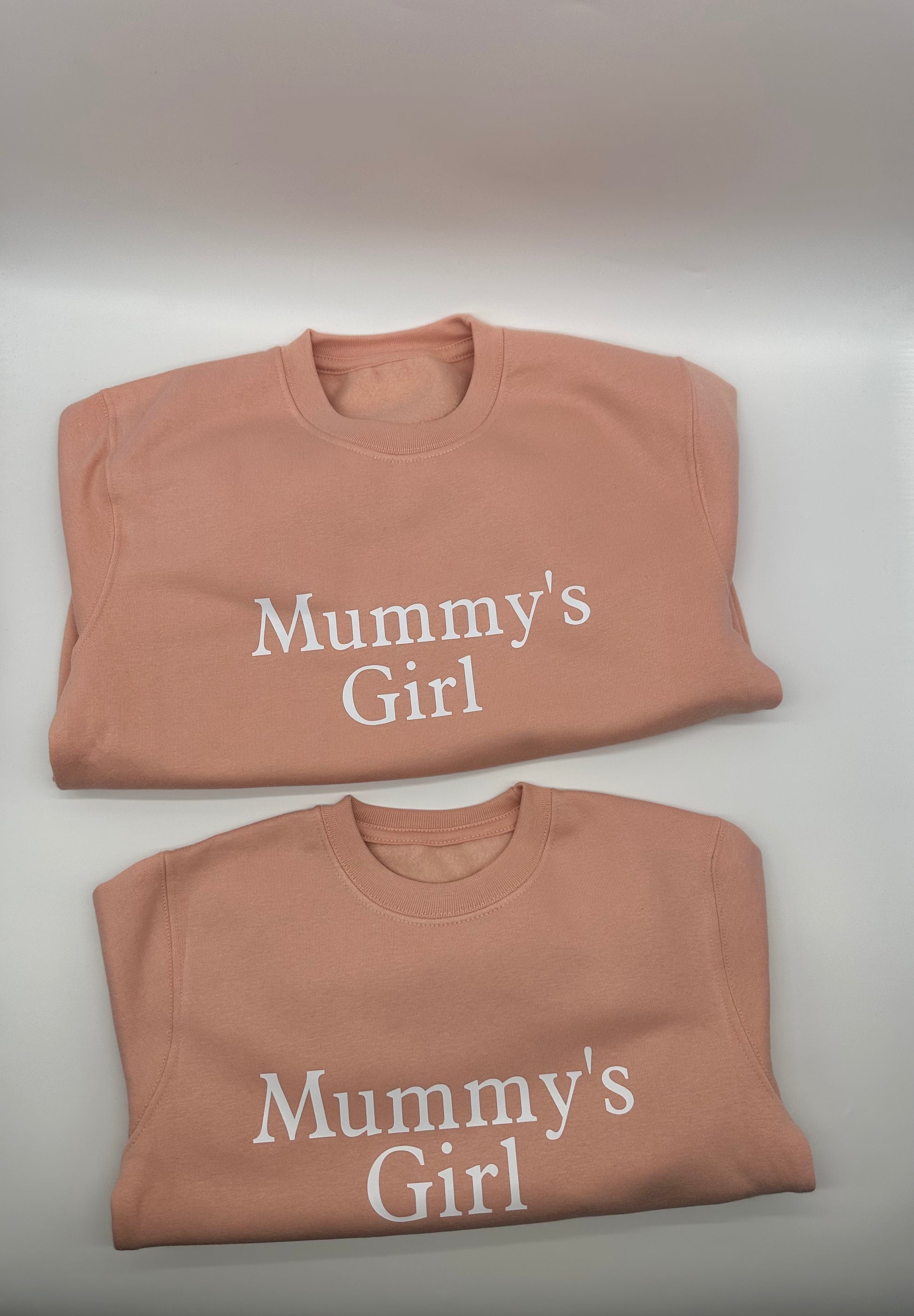 Mummy’s girl Sweatshirt - Me And You You And Me Co 