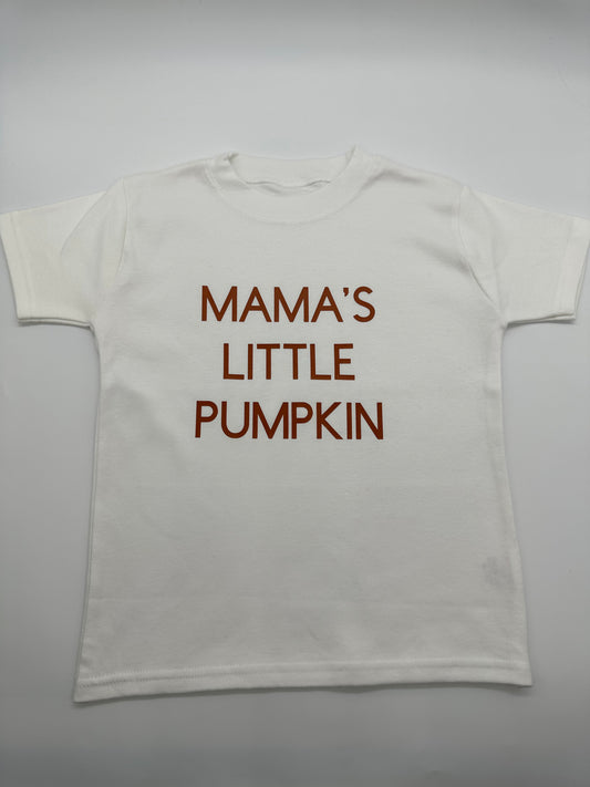 Mama’s Little Pumpkin T-Shirt